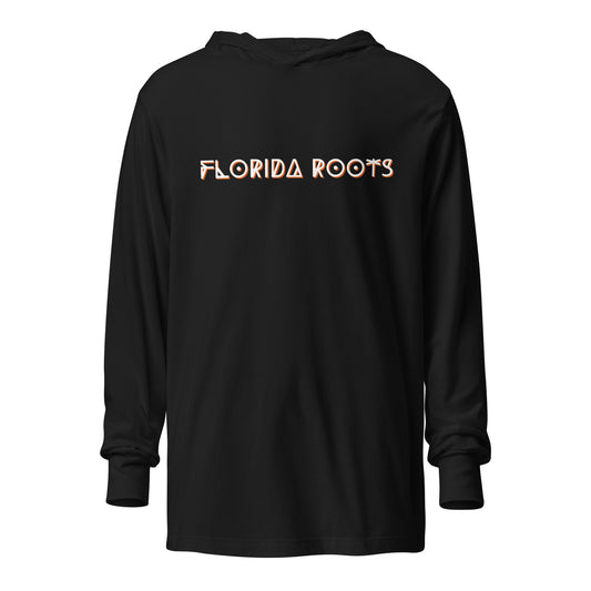 Florida Roots - Unisex Hooded Long Sleeve Tee - Black or White